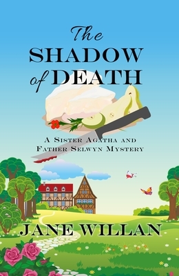 The Shadow of Death by Jane Willan