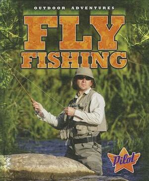 Fly Fishing by Blake Pound