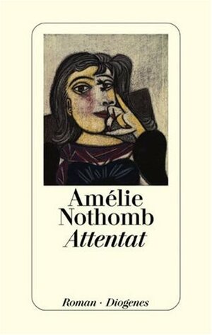 Attentat by Amélie Nothomb