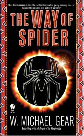 The Way of Spider by W. Michael Gear