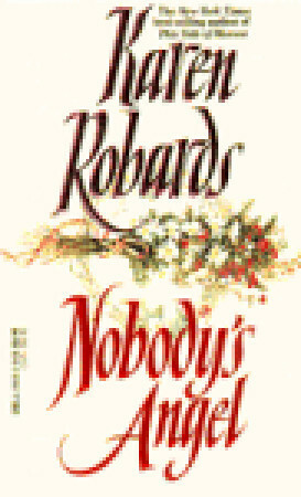 Nobody's Angel by Karen Robards