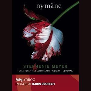 Nymåne by Stephenie Meyer