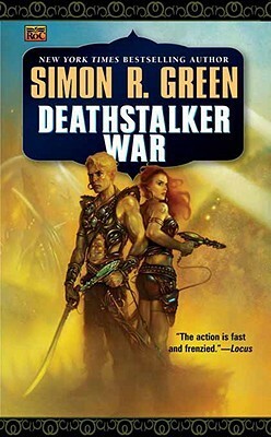 Deathstalker War by Simon R. Green