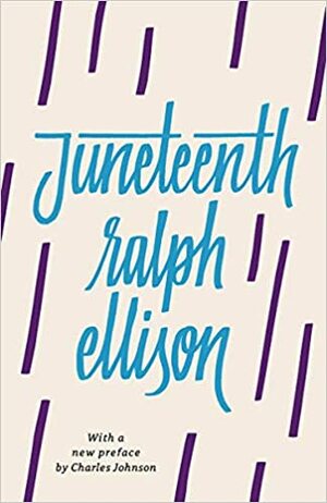 Juneteenth (Revised) by Ralph Ellison