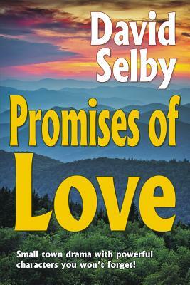 Promises of Love by David Selby