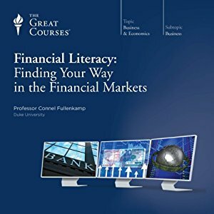 Financial Literacy: Finding Your Way in the Financial Markets by Connel Fullenkamp