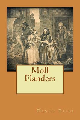 Moll Flanders by Daniel Defoe