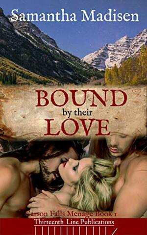 Bound by their Love by Samantha Madisen