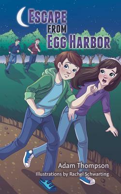 Escape from Egg Harbor by Adam Thompson