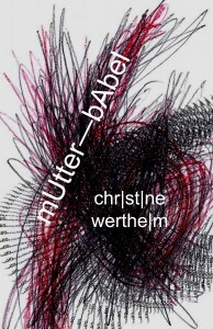 Mutter-Babel by Christine Wertheim