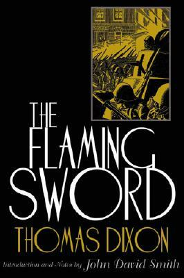 The Flaming Sword by Thomas Dixon