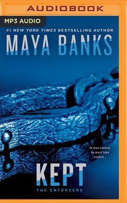 Kept by Maya Banks