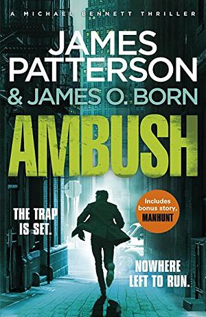 Ambush by James O. Born, James Patterson