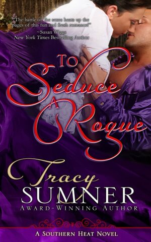 To Seduce A Rogue by Tracy Sumner