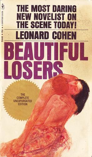 Beautiful Losers by Leonard Cohen