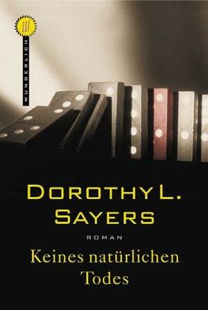 Keines natürlichen Todes. by Dorothy L. Sayers, Dorothy L. Sayers