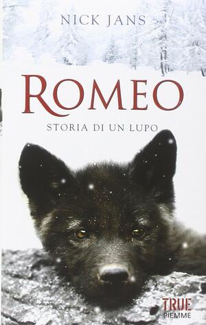Romeo: Storia di un lupo by Nick Jans