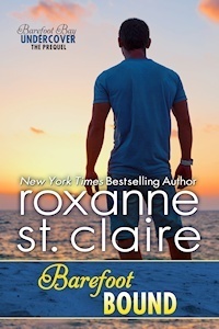 Barefoot Bound by Roxanne St. Claire