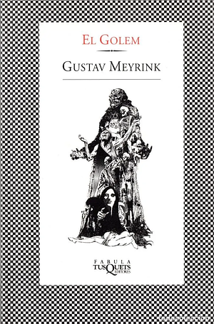 El golem by Gustav Meyrink