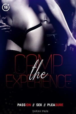 The Camp Experience: A Vouyage Mature Romance by Sarah Pain