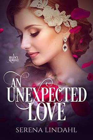 An Unexpected Love by Serena Lindahl