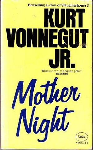 Mother Night by Kurt Vonnegut