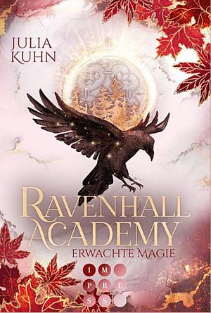 Erwachte Magie by Julia Kuhn