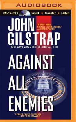Against All Enemies by John Gilstrap