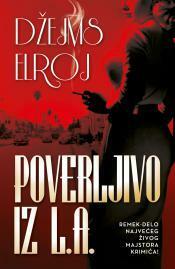 Poverljivo iz L. A. by Nikola Pajvančić, James Ellroy