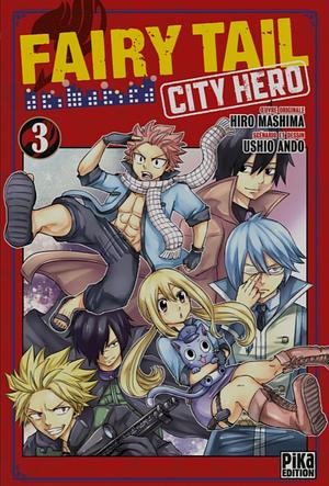 FAIRY TAIL - CITY HERO TOME 3 by Hiro Mashima