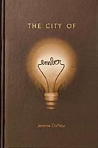 The City of Ember by Jeanne DuPrau