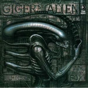 Giger's Alien by H.R. Giger, H.R. Giger
