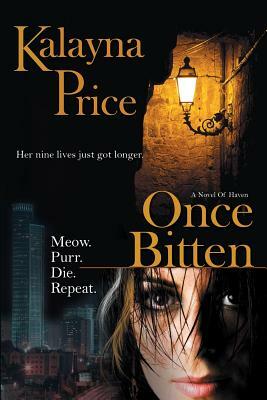Once Bitten by Kalayna Price