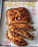 Meat Pies: An Emerging American Craft by Michael Ruhlman, Brian Polcyn