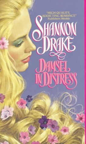 Damsel in Distress by Shannon Drake