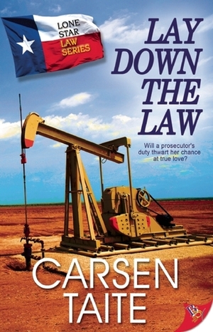 Lay Down the Law by Carsen Taite