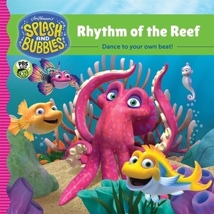 Splash and Bubbles: Rhythm of the Reef by The Jim Henson Company