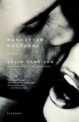 Manhattan Nocturne by Colin Harrison