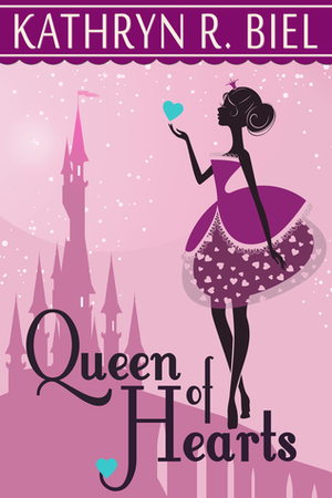 Queen of Hearts by Kathryn R. Biel