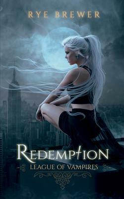 Redemption by Rye Brewer