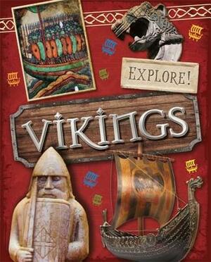 Explore!: Vikings by Jane Bingham