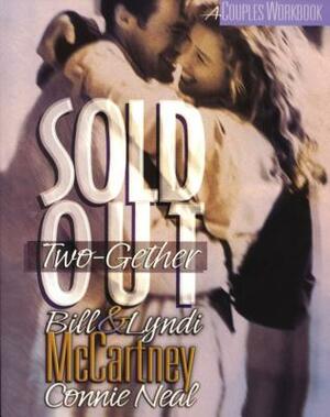 Sold Out Two-Gether by Lyndi McCartney, Bill McCartney, Orville J. Nave