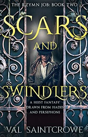 Scars and Swindlers by Val Saintcrowe