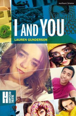 I and You by Lauren Gunderson