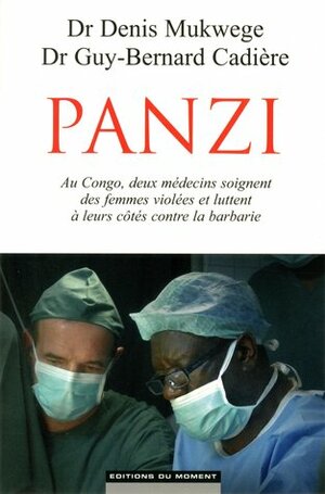Panzi by Denis Mukwege, Guy-Bernard Cadière