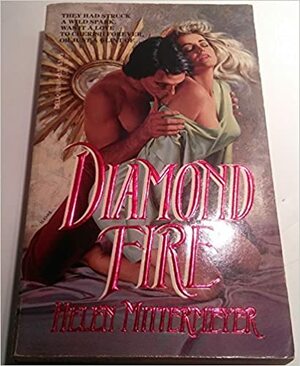 Diamond Fire by Helen Mittermeyer