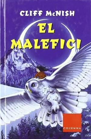 El malefici by Cliff McNish