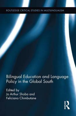 Bilingual Education and Language Policy in the Global South by 