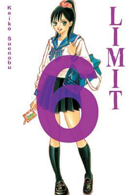 The Limit, Volume 6 by Keiko Suenobu