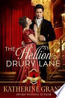 The Hellion of Drury Lane by Katherine Grant